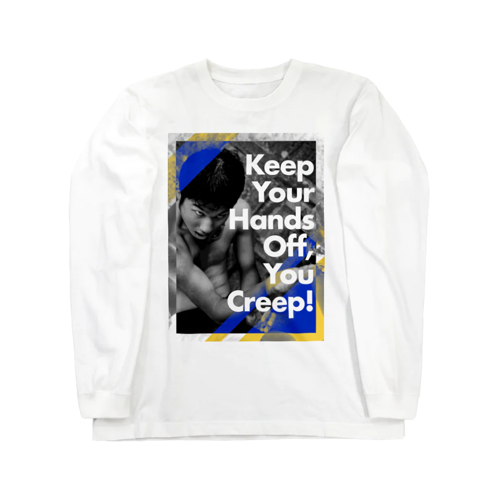 しおん販売のKeep Your Hands Off, You Creep! しおん Long Sleeve T-Shirt