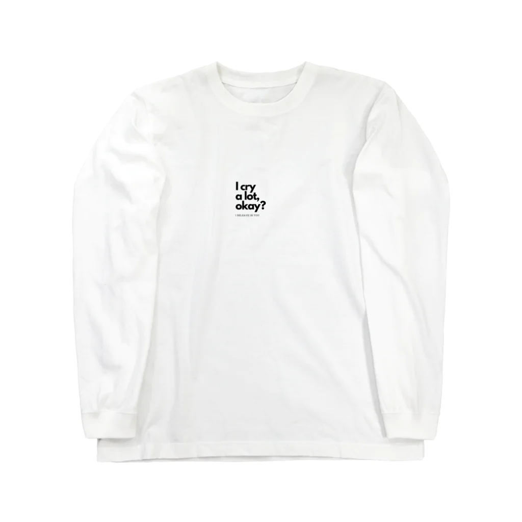 everyday offのI cry a lot,okay? Long Sleeve T-Shirt