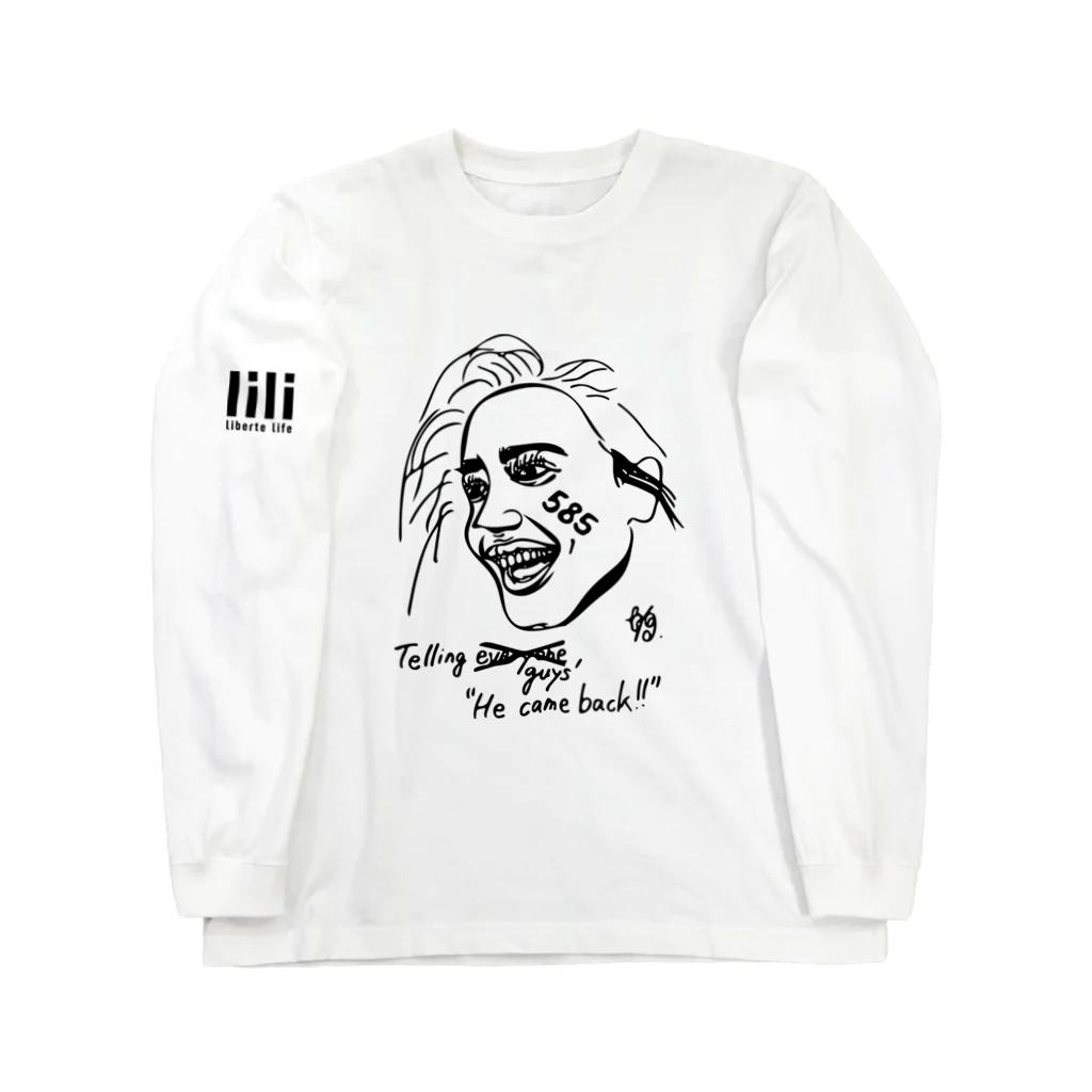 LibeliのHe came back!!! Long Sleeve T-Shirt