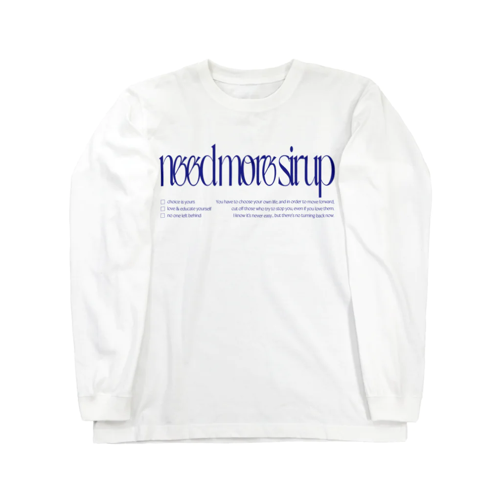 yummyのneed more... Long Sleeve T-Shirt