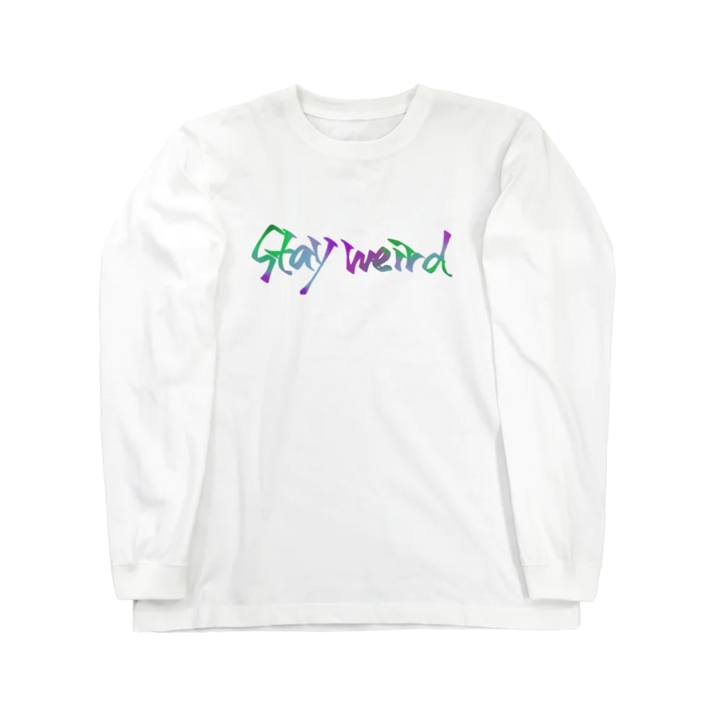 チワワの工房のstay weird ロングスリーブTシャツ