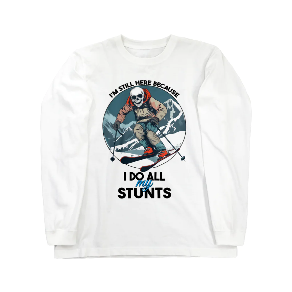 Stylo TeeのI'm Still Here Because I Do All My Stunts Long Sleeve T-Shirt