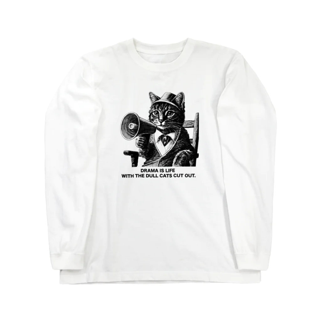 黒猫ファブリックのDrama is life with the dull cats cut out. Long Sleeve T-Shirt