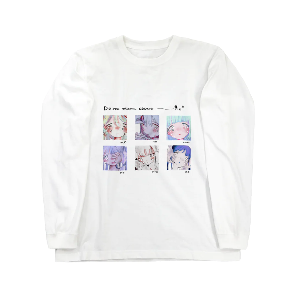 遠藤葉月の自信作のDo you think about me ロングスリーブTシャツ