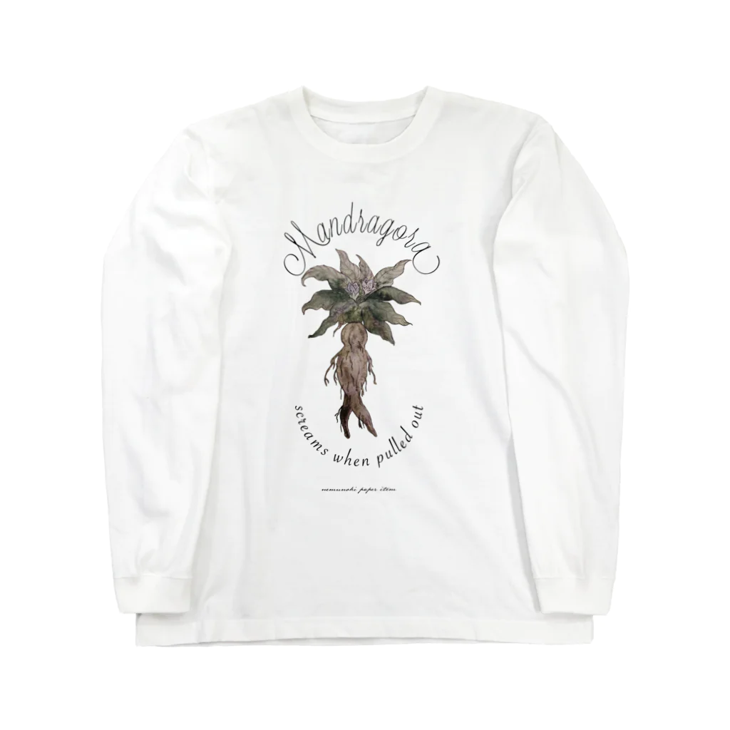 nemunoki paper itemのマンドラゴラ Long Sleeve T-Shirt