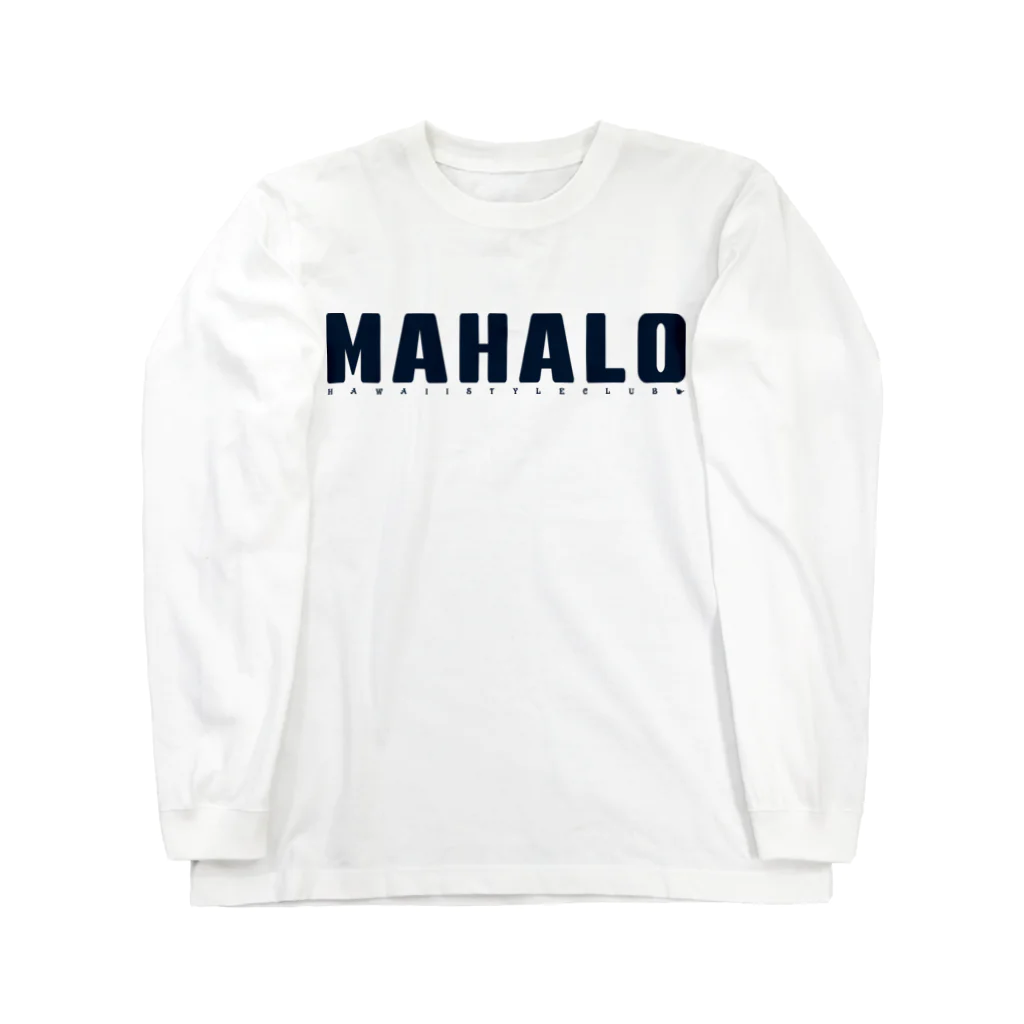 ハワイスタイルクラブのJust MAHALO ロングスリーブTシャツ