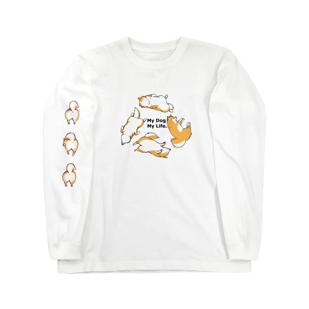 あたちたちのおみせのMy Dog,My Life Long Sleeve T-Shirt