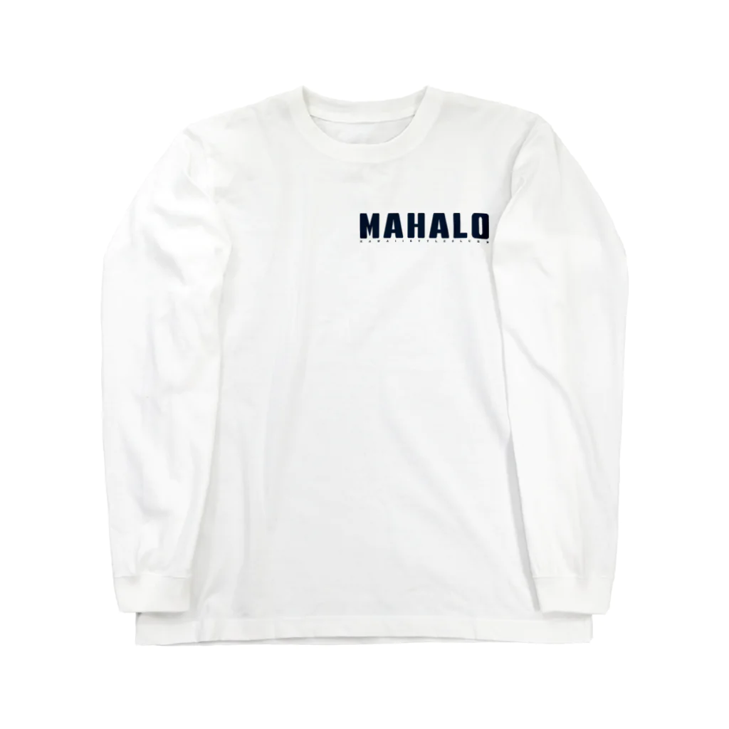 ハワイスタイルクラブの〔Back Print〕Just MAHALO Long Sleeve T-Shirt