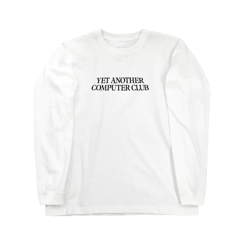 Yet Another Computer ClubのYET ANOTHER COMPUTER CLUB Logo Tee Long Sleeve T-Shirt