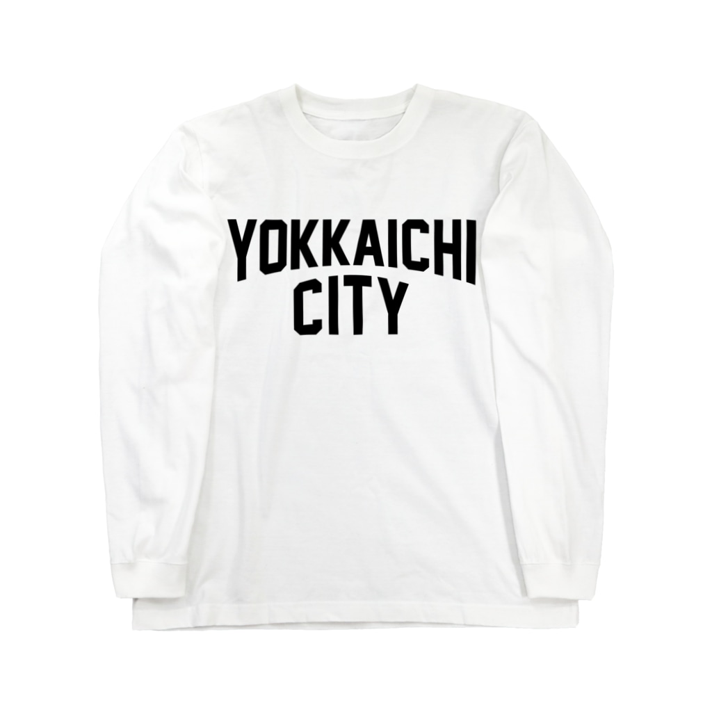 JIMOTO Wear Local Japanのyokkaichi city　四日市ファッション　アイテム Long Sleeve T-Shirt