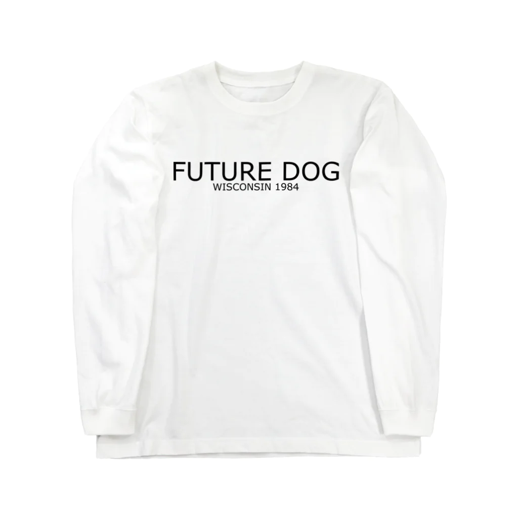 毎朝新聞販売店のFUTURE DOG 1984 in Wisconsin Long Sleeve T-Shirt