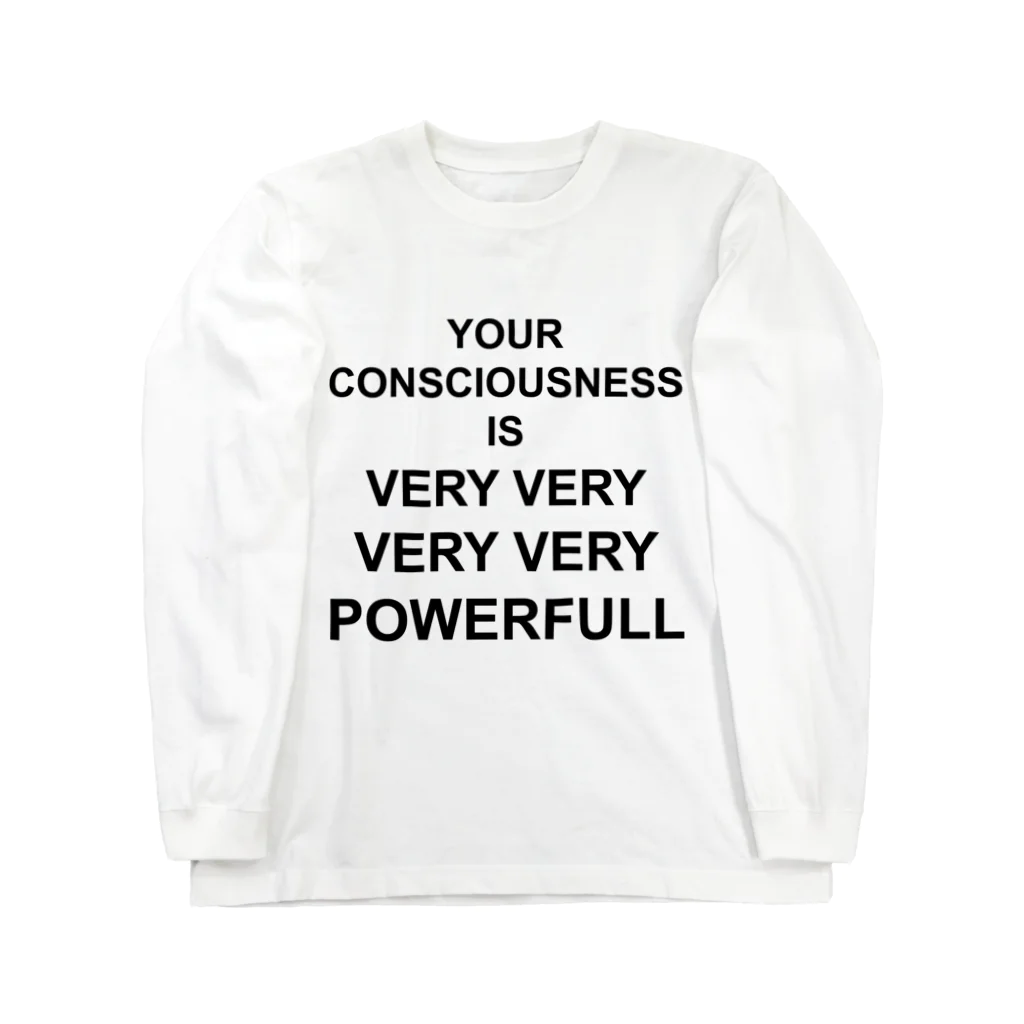 @mamma_miiiiaのYOUR CONSCIOUSNESS IS VERY POWERFUL ロングスリーブTシャツ