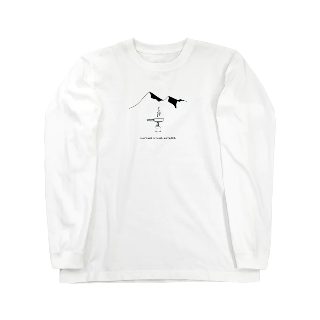 鈴木洋品店　雲の上2号店のI CAN'T WAIT FOR LUNCH, ANYMORE Long Sleeve T-Shirt