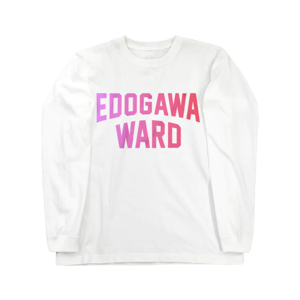 JIMOTO Wear Local Japanの 江戸川区 EDOGAWA WARD Long Sleeve T-Shirt