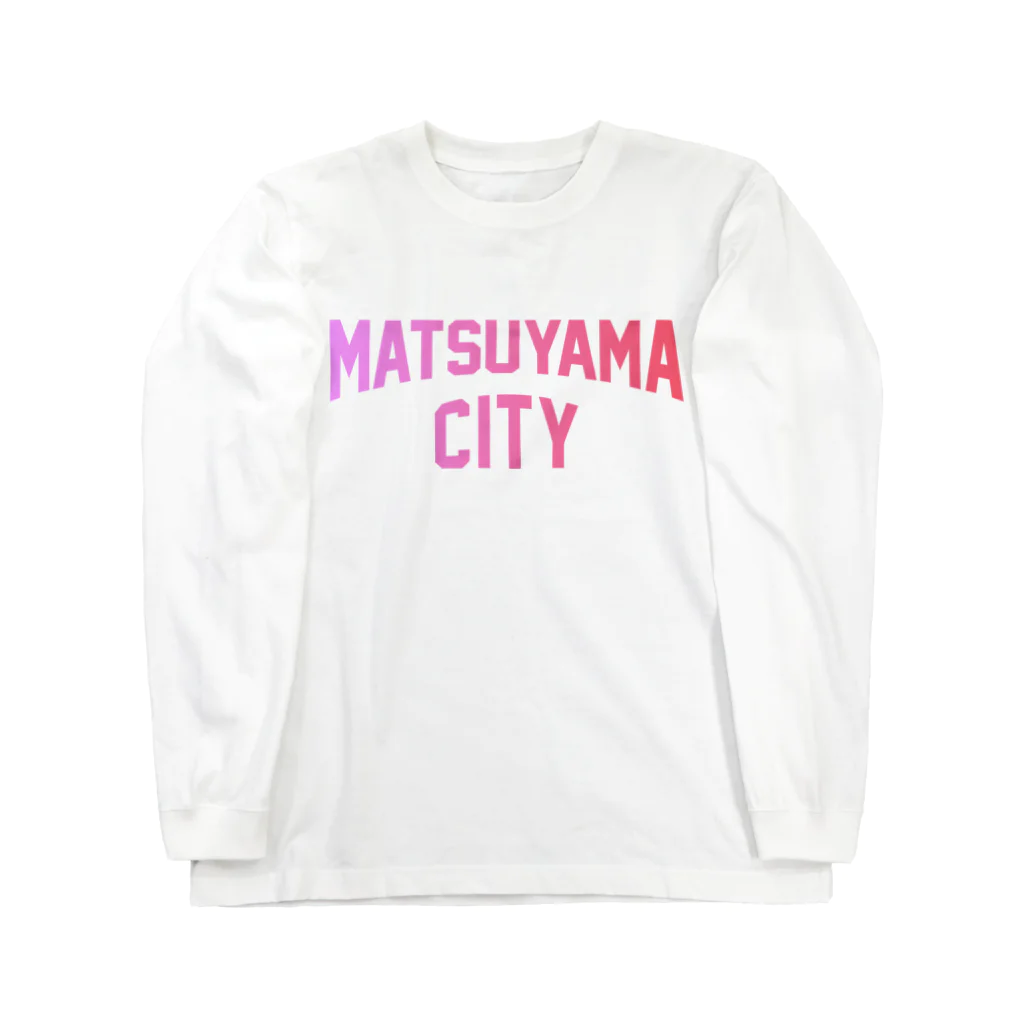 JIMOTOE Wear Local Japanの松山市 MATSUYAMA CITY Long Sleeve T-Shirt