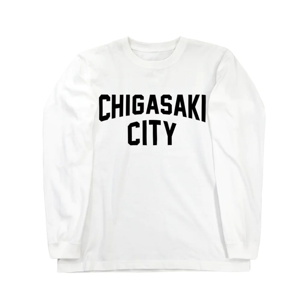 JIMOTO Wear Local Japanの茅ヶ崎市 CHIGASAKI CITY Long Sleeve T-Shirt