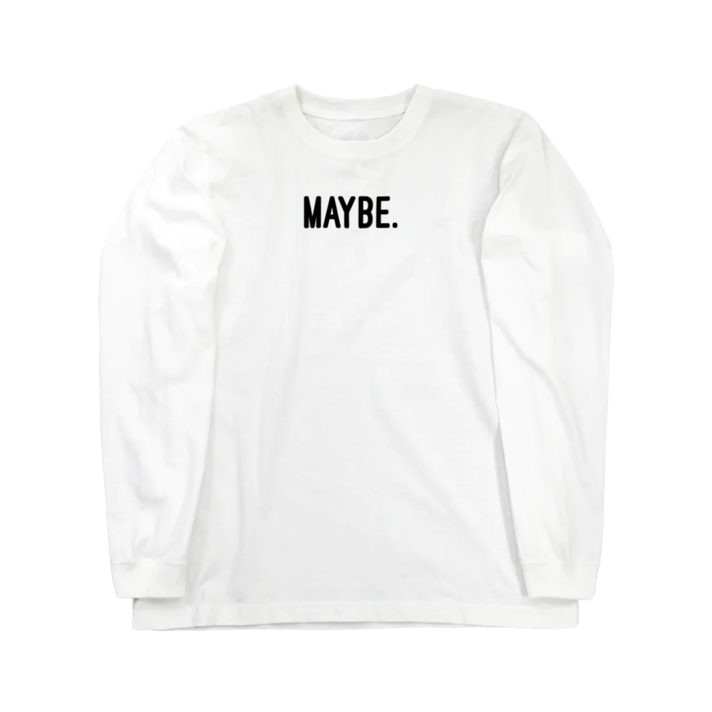 ハンナのMaybeとMust be Long Sleeve T-Shirt