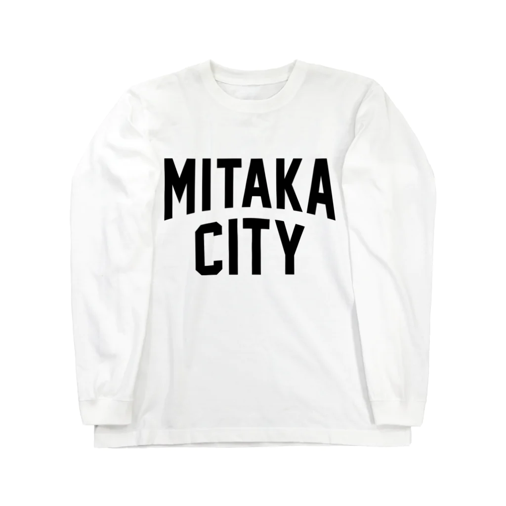 JIMOTOE Wear Local Japanの三鷹市 MITAKA CITY Long Sleeve T-Shirt