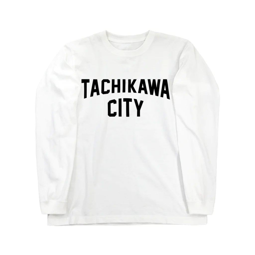 JIMOTO Wear Local Japanの立川市 TACHIKAWA CITY ロングスリーブTシャツ