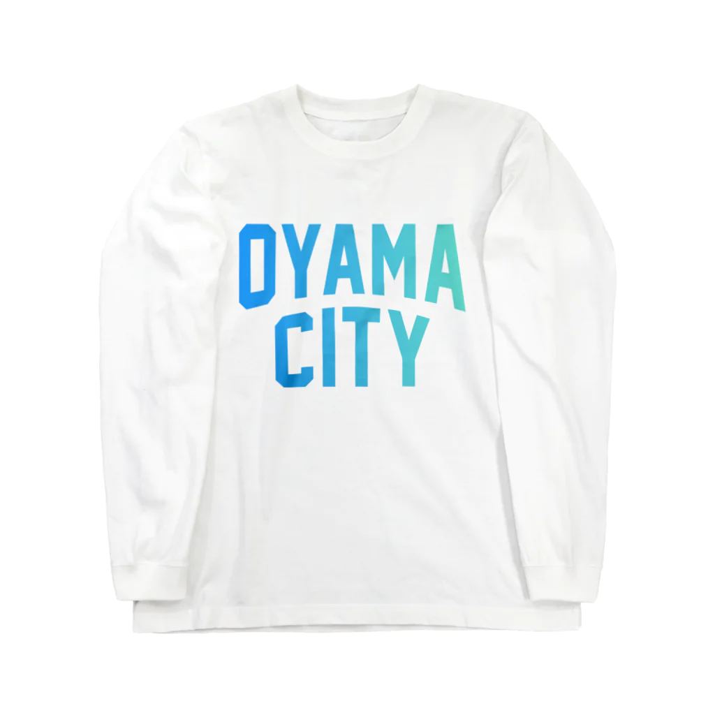 JIMOTOE Wear Local Japanの小山市 OYAMA CITY Long Sleeve T-Shirt