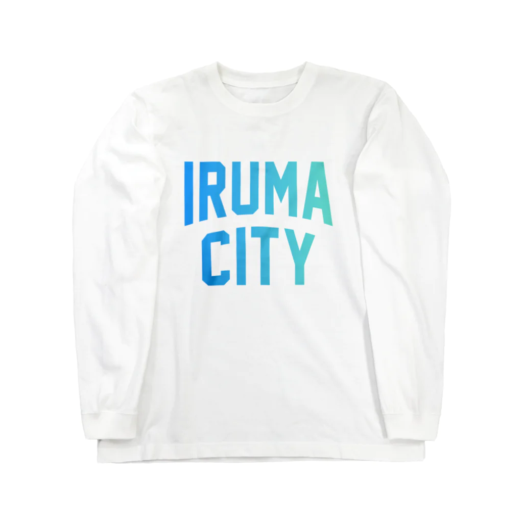JIMOTOE Wear Local Japanの入間市 IRUMA CITY Long Sleeve T-Shirt