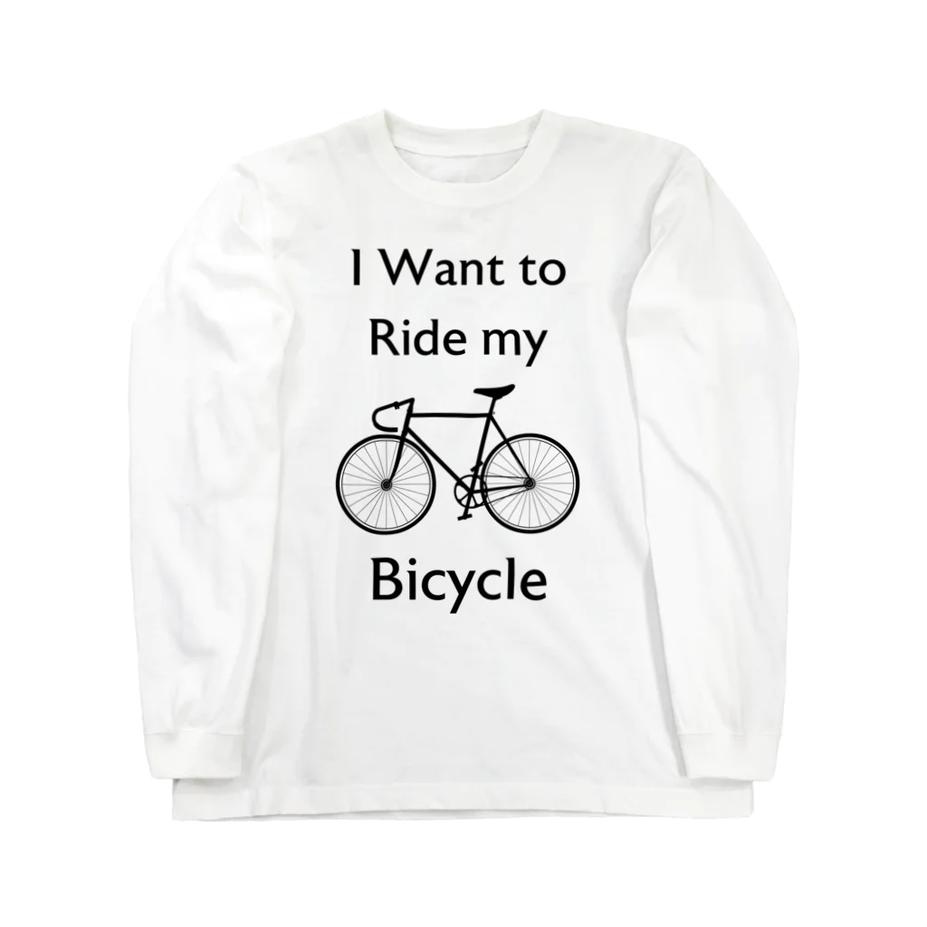 kg_shopのI Want to Ride my Bicycle ロングスリーブTシャツ