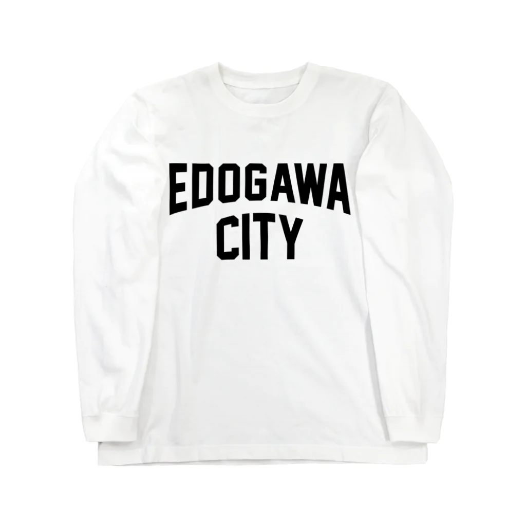 JIMOTOE Wear Local Japanの江戸川区 EDOGAWA CITY ロゴブラック Long Sleeve T-Shirt