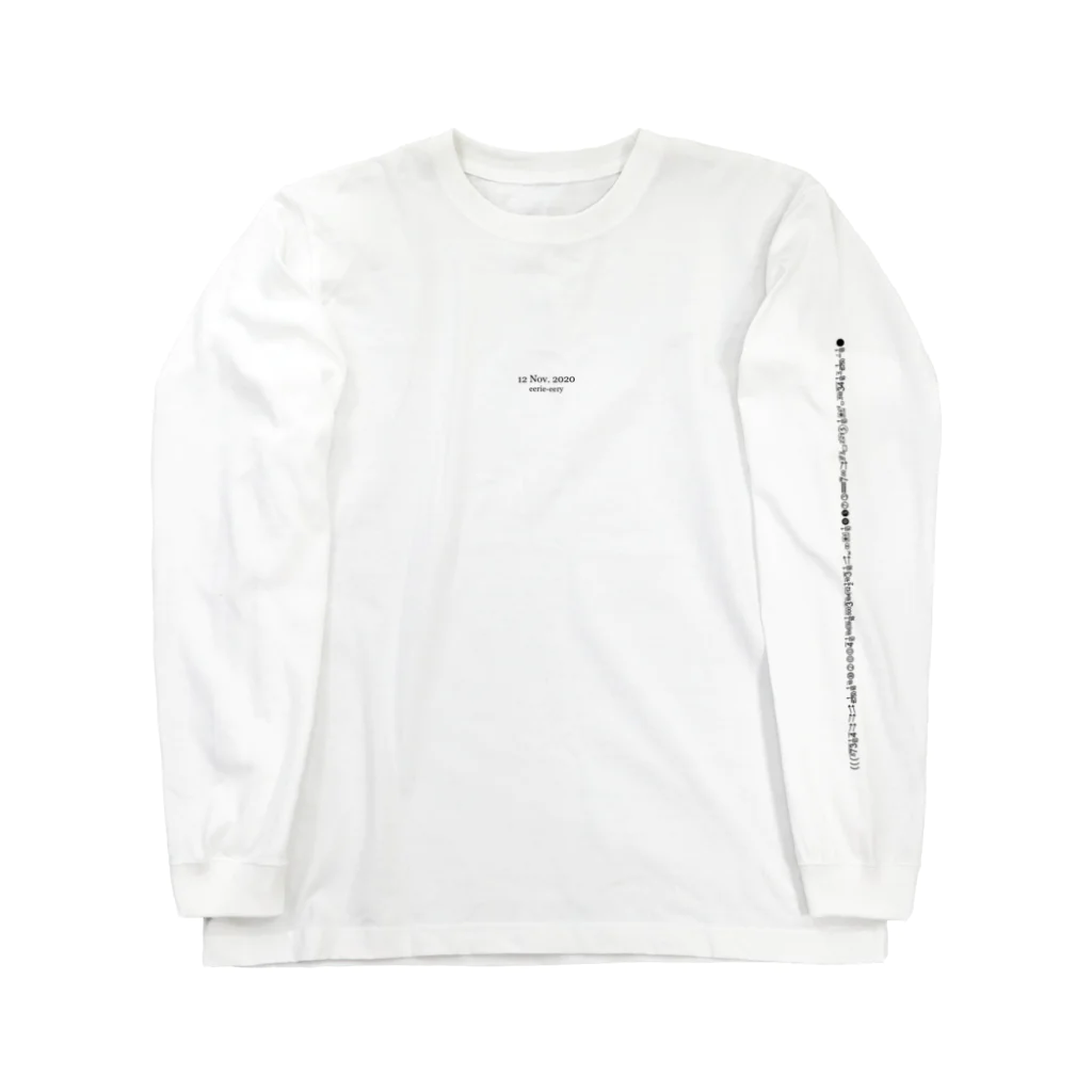 eerie-eery商會の12 Nov. 2020/1(eerie-eery) Long Sleeve T-Shirt