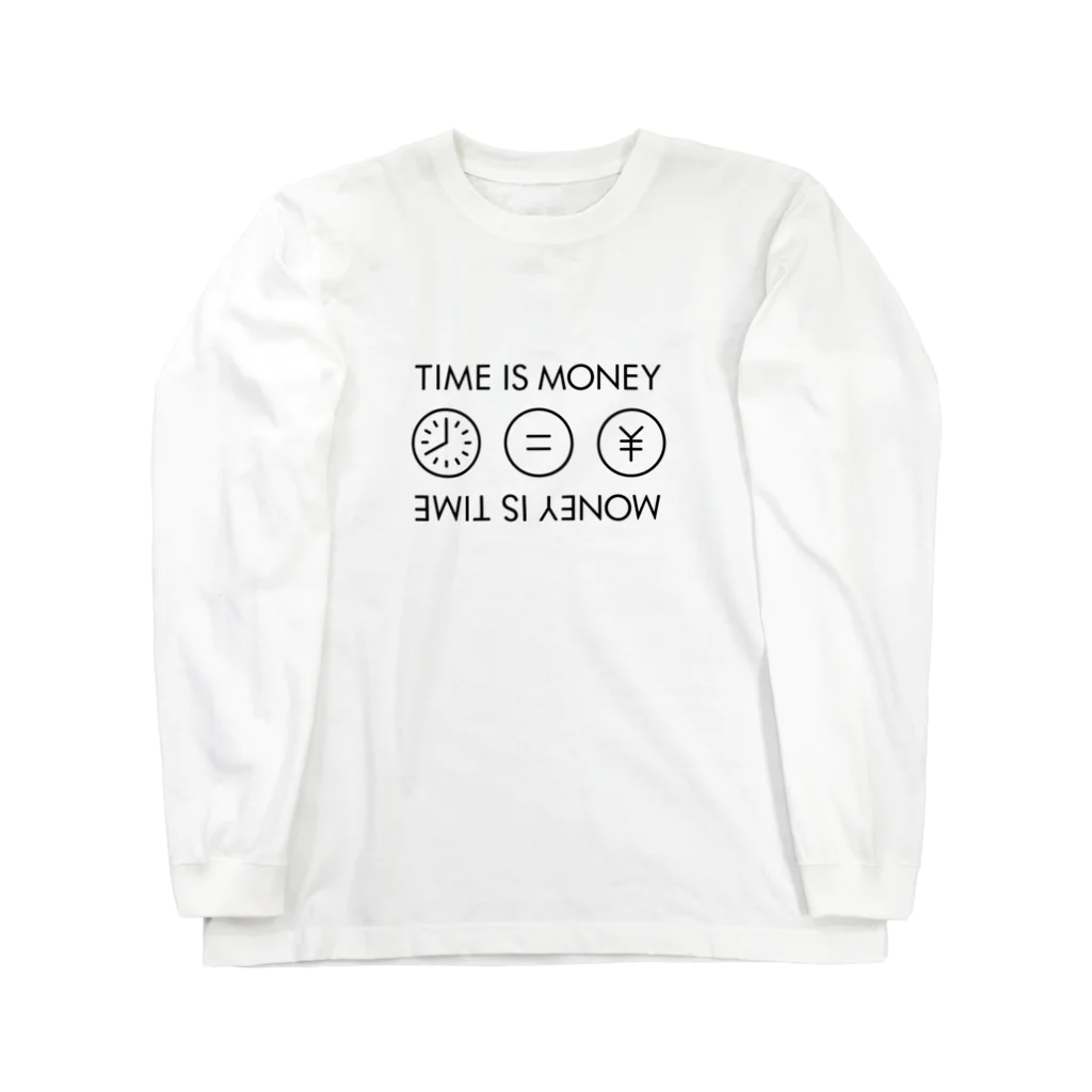 ＠sakedonのTIME IS MONEY. MONEY IS TIME. ロングスリーブTシャツ