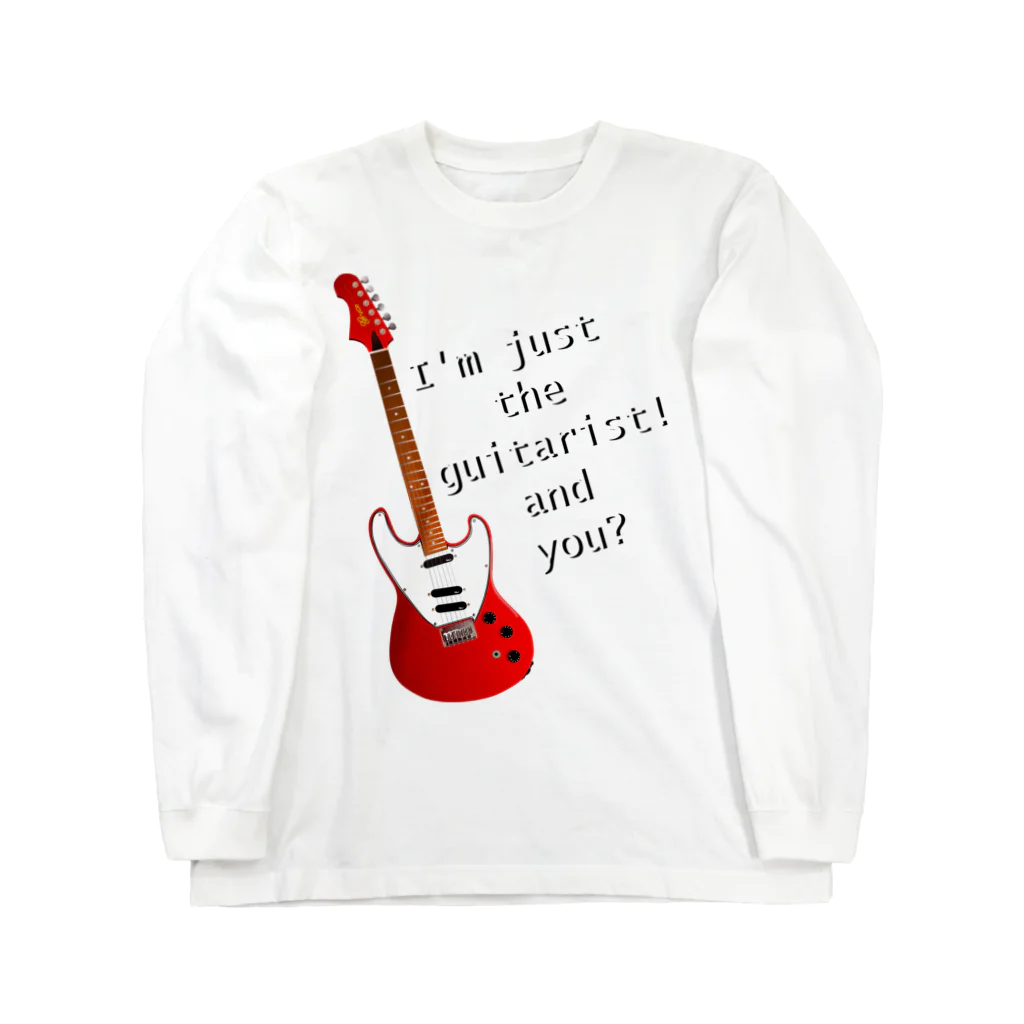 『NG （Niche・Gate）』ニッチゲート-- IN SUZURIのI'm just the guitarist! and you?( BG ) Long Sleeve T-Shirt