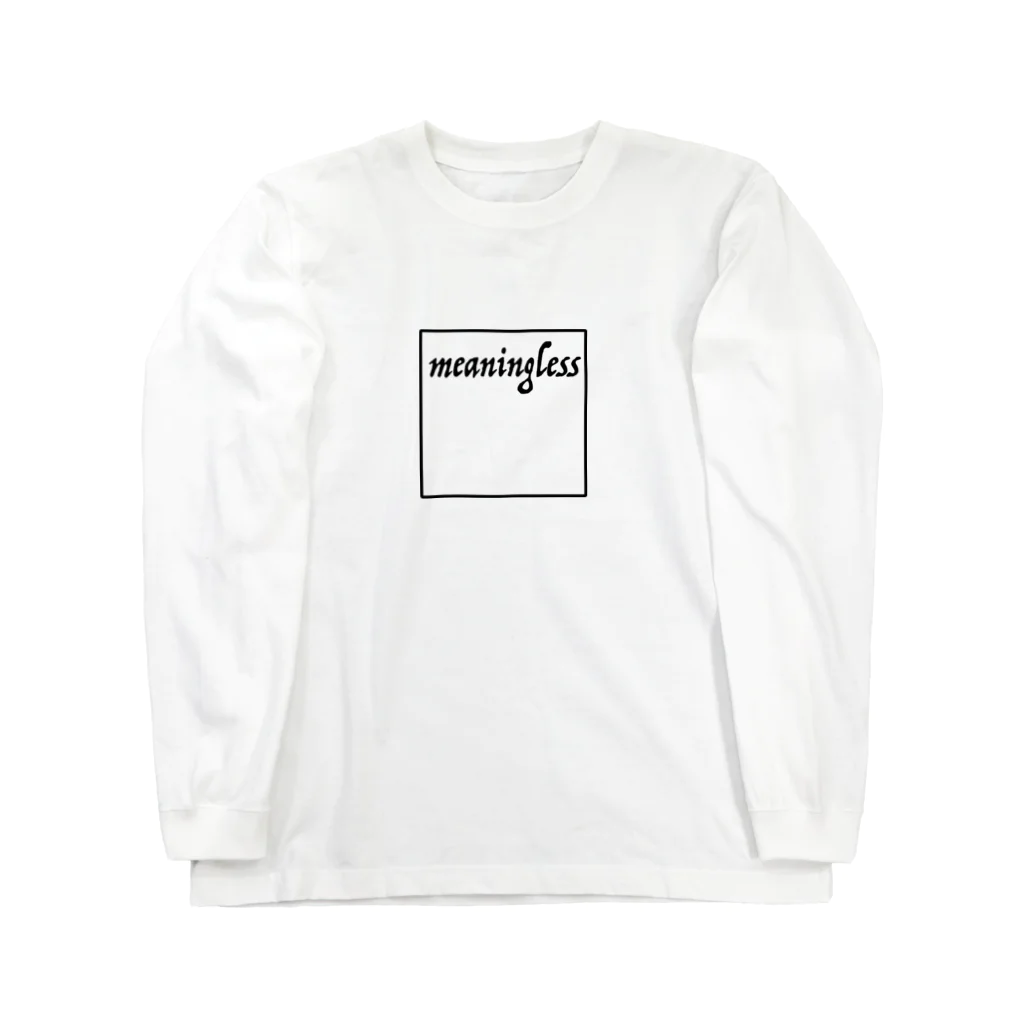 牛のTシャツ屋のmeaningless Long Sleeve T-Shirt