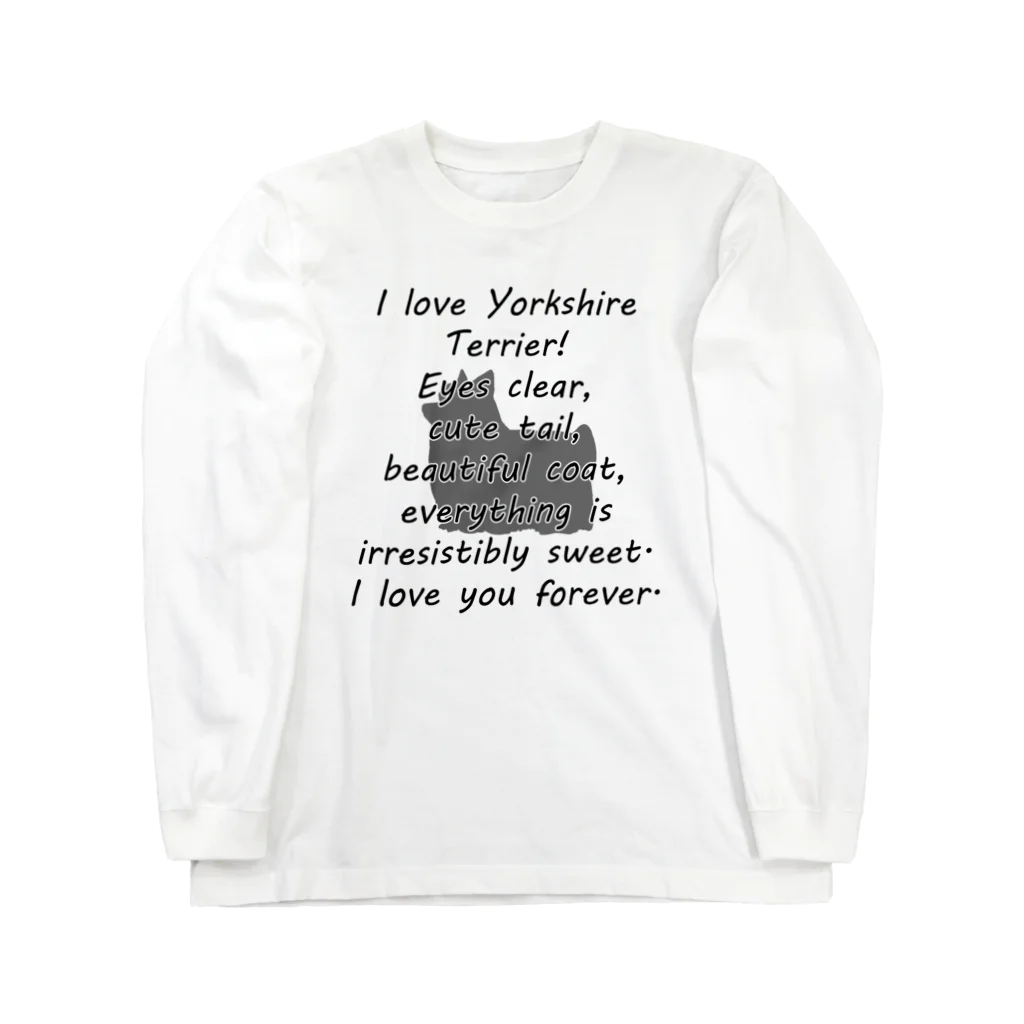 onehappinessのヨークシャーテリア Long Sleeve T-Shirt