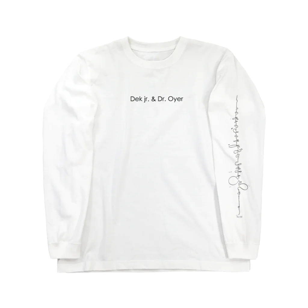 Dek jr. & Dr.OyerのNO.146 Long Sleeve T-Shirt