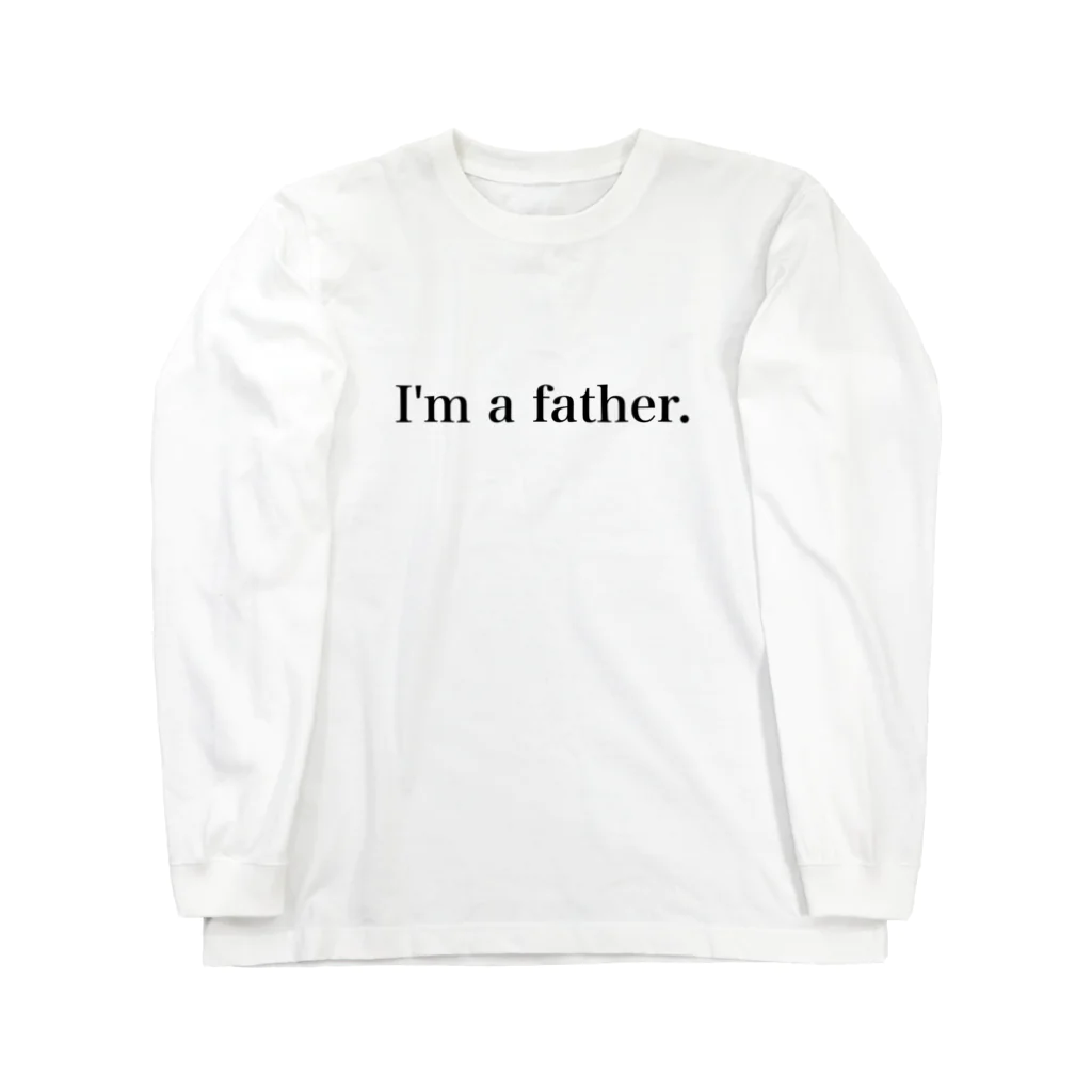 子育てパパを応援します　< i'm a father >の子育てパパを応援します　I'm a father.  Long Sleeve T-Shirt