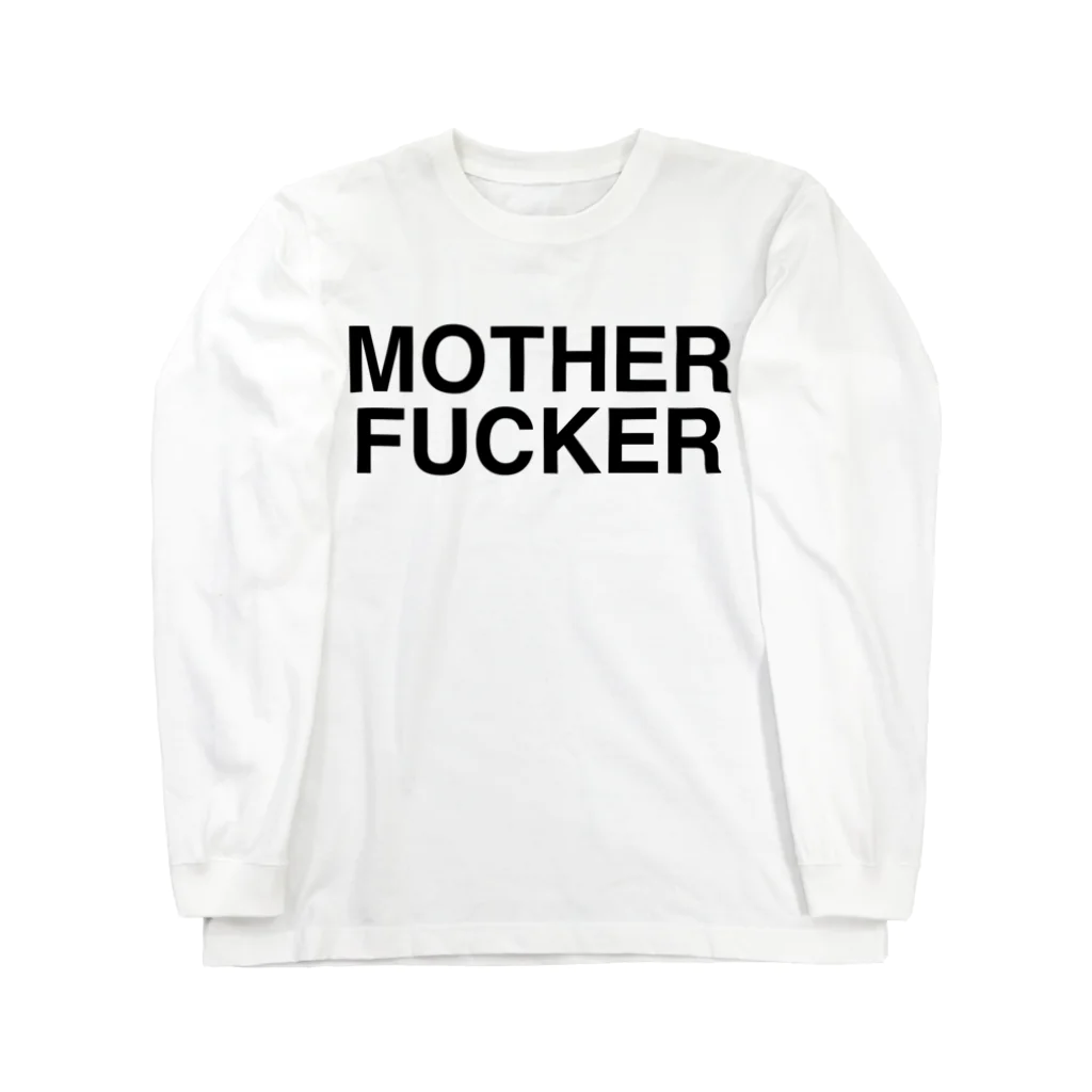 TOKYO LOGOSHOP 東京ロゴショップのMOTHERFUCKER-マザーファッカー- ロングスリーブTシャツ