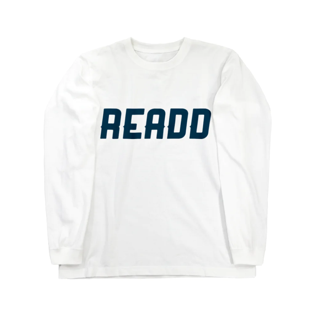 ReaDDのReaDD  服 Long Sleeve T-Shirt