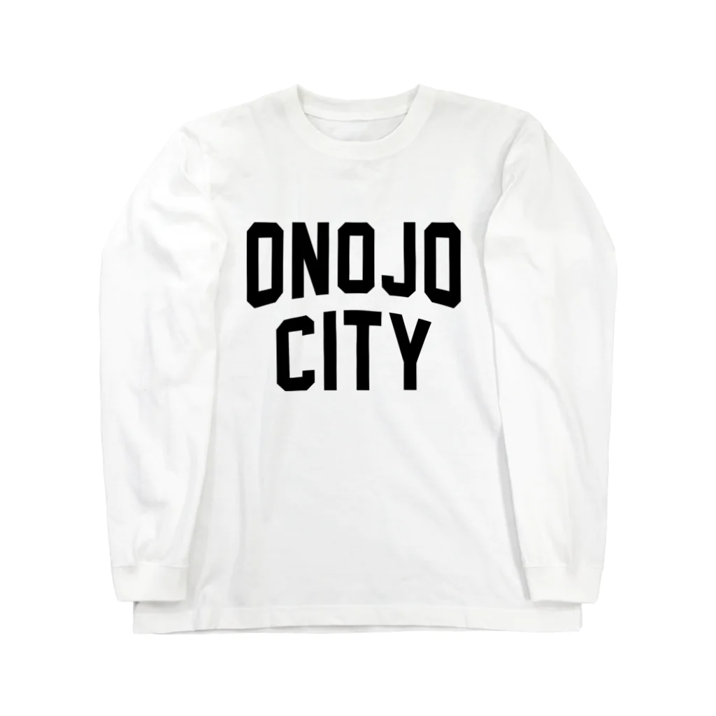 JIMOTOE Wear Local Japanの大野城市 ONOJO CITY Long Sleeve T-Shirt