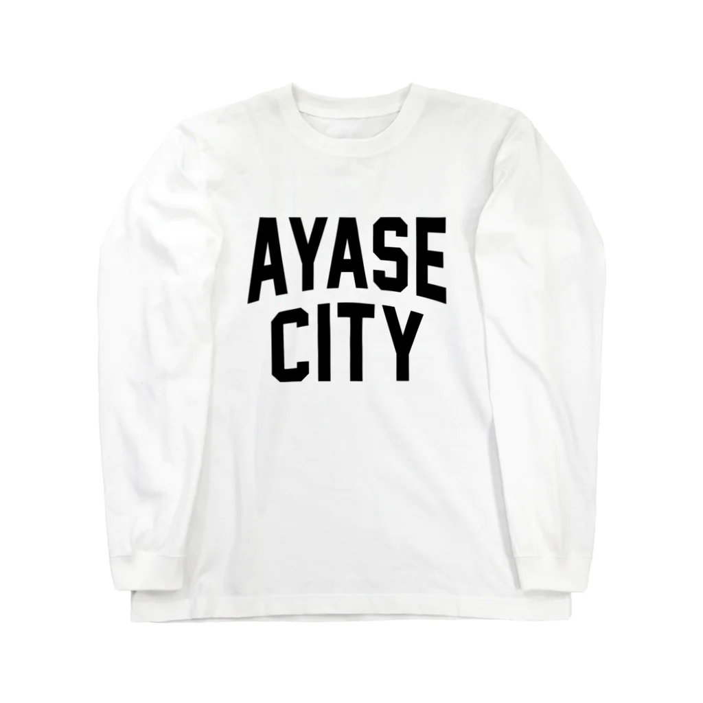 JIMOTOE Wear Local Japanの綾瀬市 AYASE CITY Long Sleeve T-Shirt