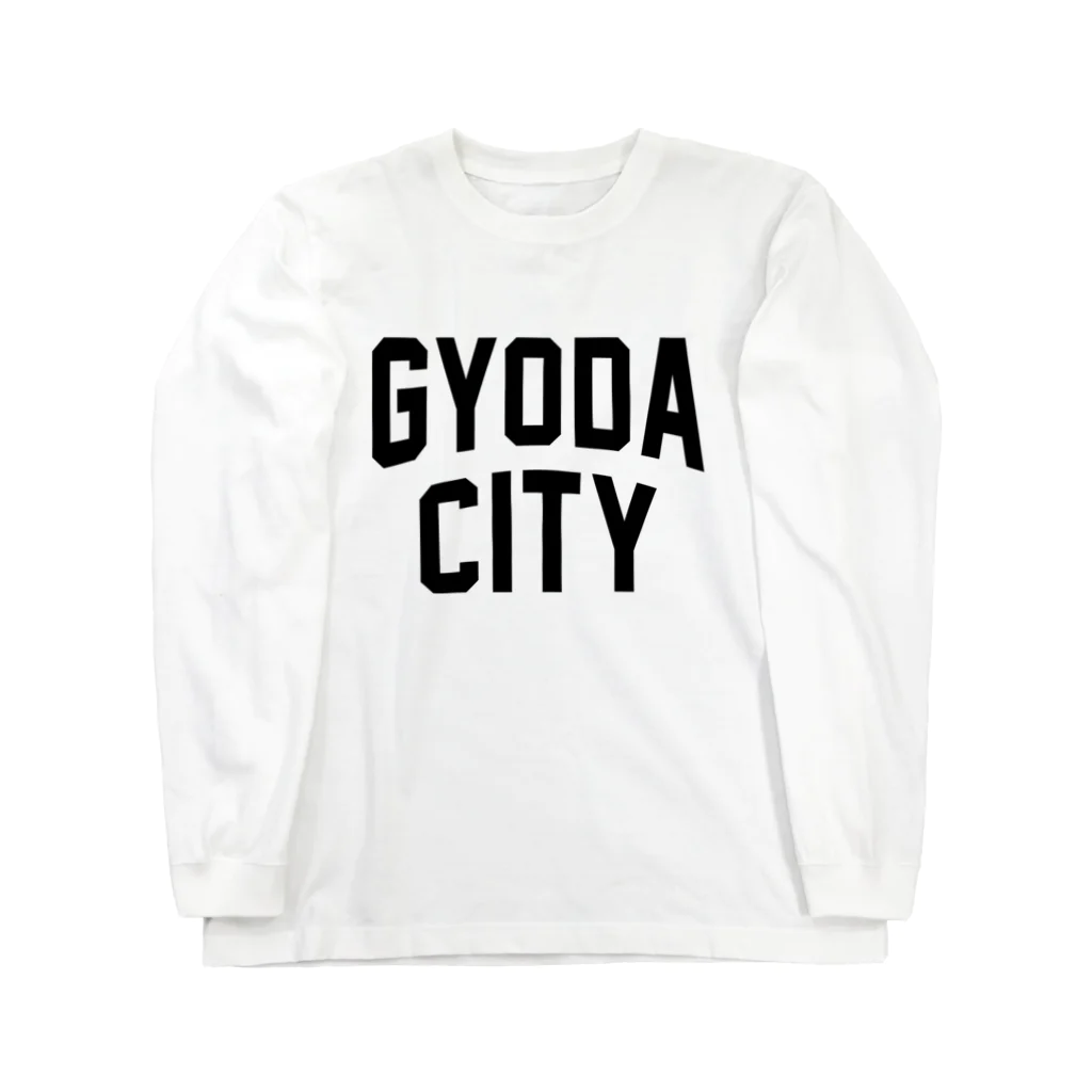 JIMOTOE Wear Local Japanの行田市 GYODA CITY Long Sleeve T-Shirt