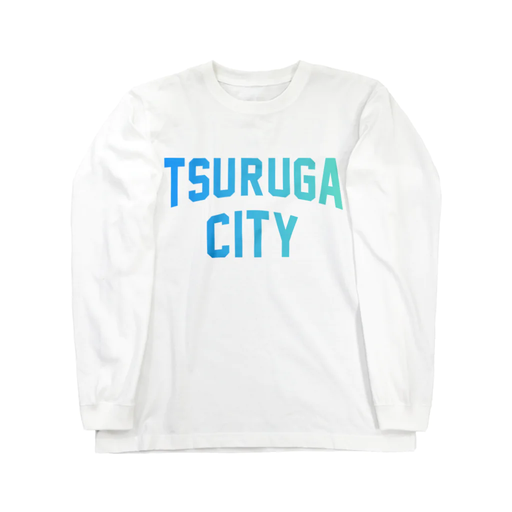 JIMOTOE Wear Local Japanの敦賀市 TSURUGA CITY Long Sleeve T-Shirt