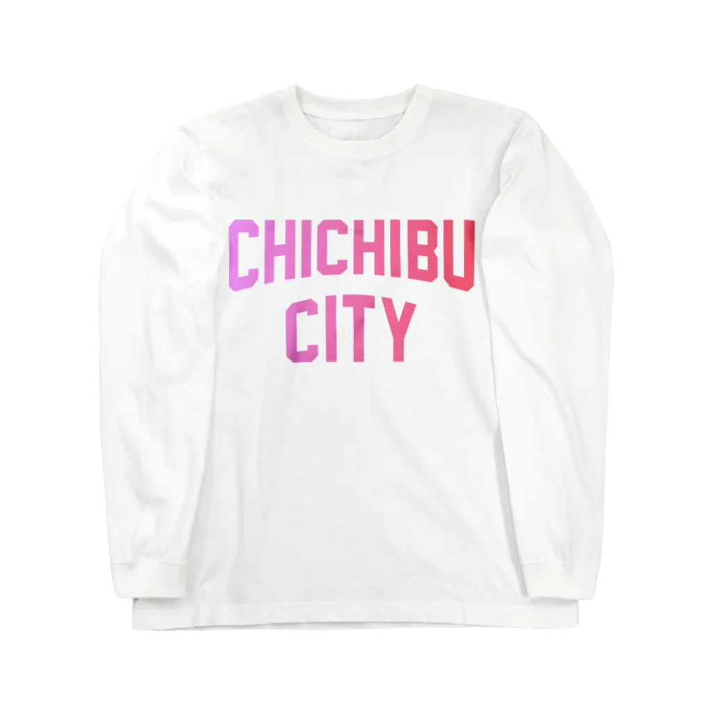 JIMOTOE Wear Local Japanの秩父市 CHICHIBU CITY Long Sleeve T-Shirt