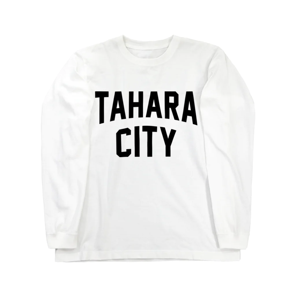 JIMOTOE Wear Local Japanの田原市 TAHARA CITY Long Sleeve T-Shirt
