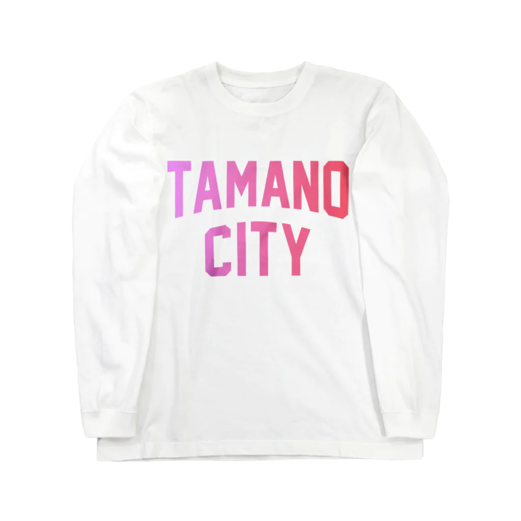 JIMOTOE Wear Local Japanの玉野市 TAMANO CITY Long Sleeve T-Shirt
