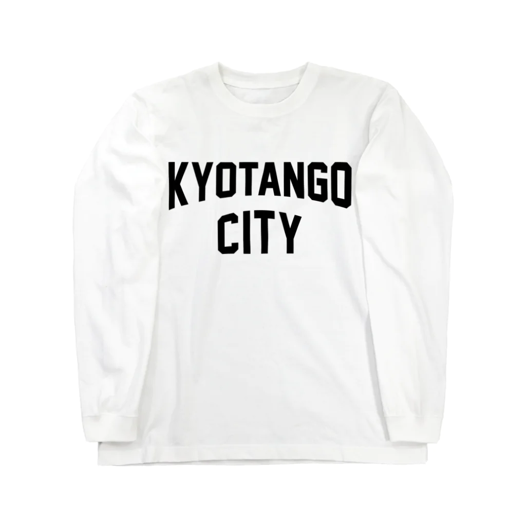 JIMOTOE Wear Local Japanの京丹後市 KYOTANGO CITY Long Sleeve T-Shirt