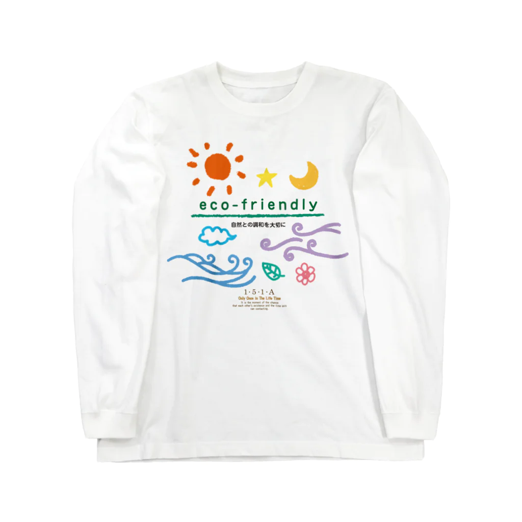 151A（一期一会）のeco friendly Long Sleeve T-Shirt