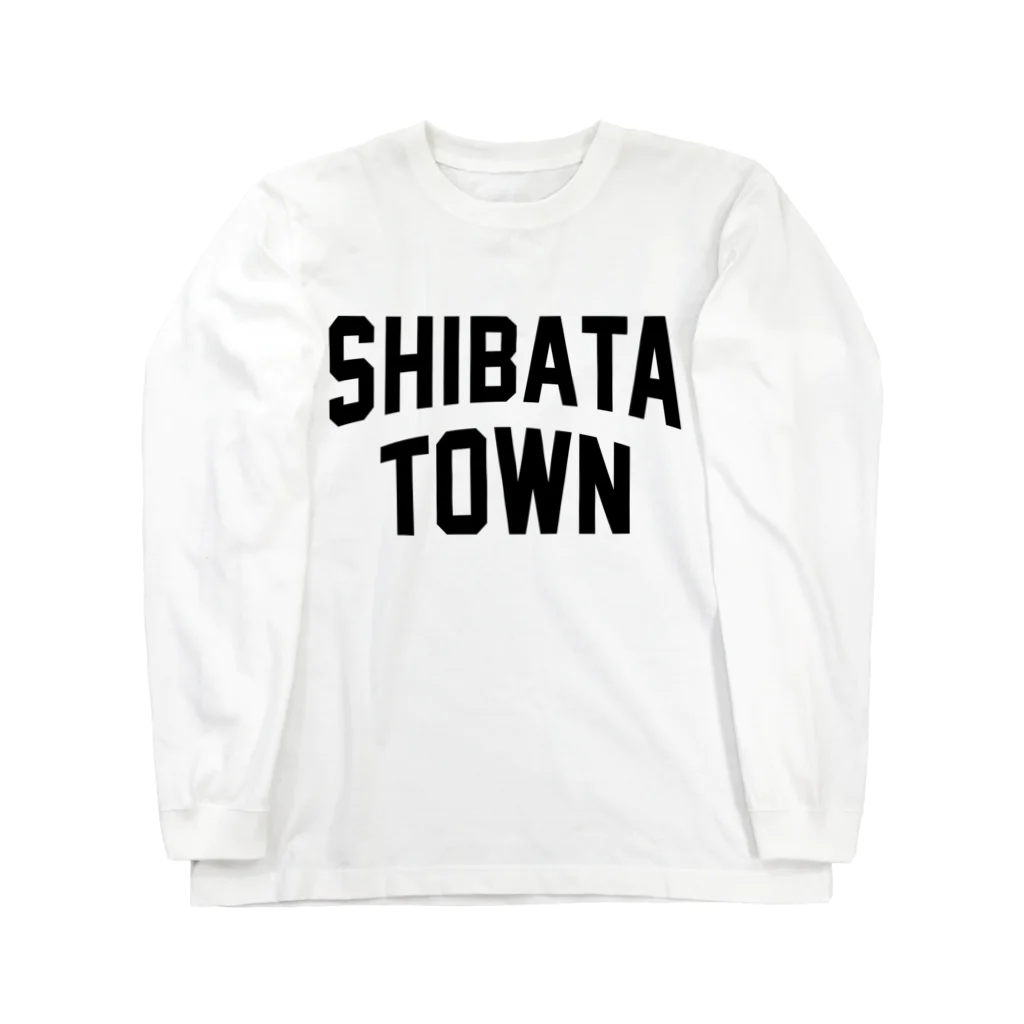 JIMOTOE Wear Local Japanの柴田町 SHIBATA TOWN Long Sleeve T-Shirt