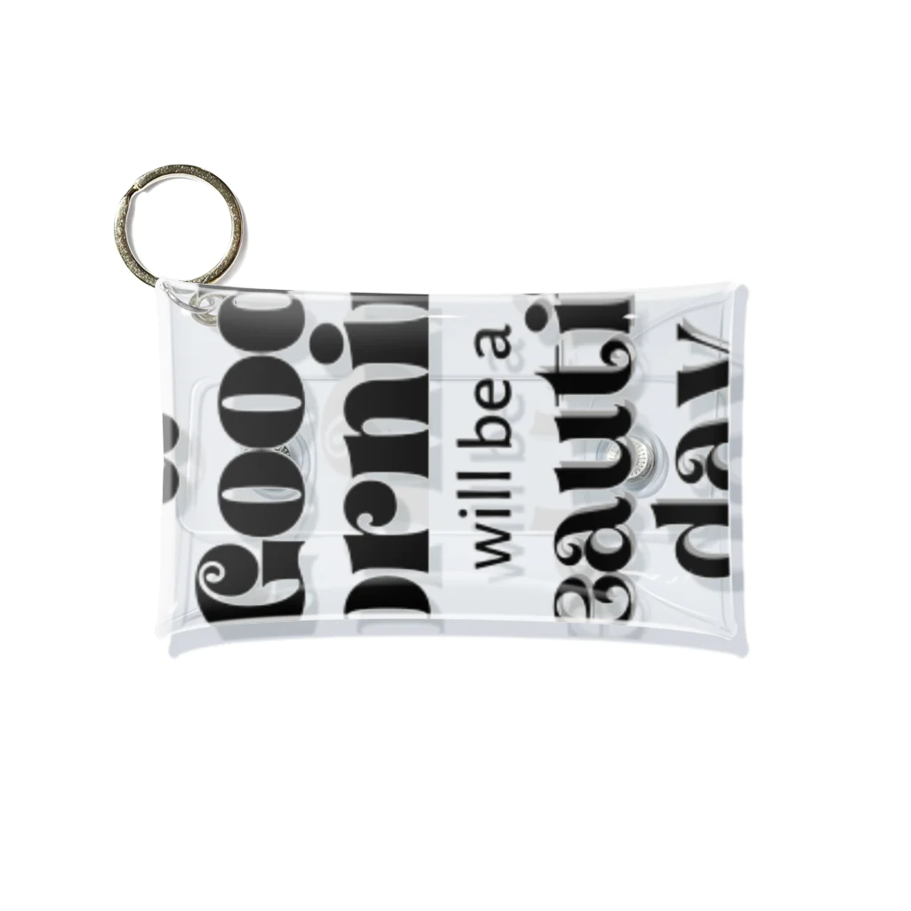 Rai's storEのシンプル文字★ a Good moaninG will be a beautiful day Mini Clear Multipurpose Case