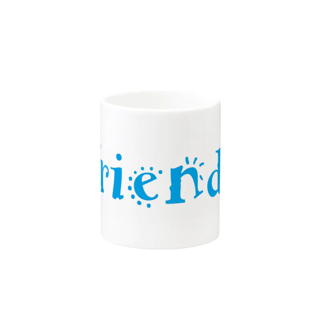 We are FRIENDS!のWe are friends Mug :other side of the handle