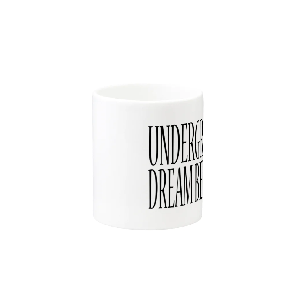 BLACK SHEEP ORIGIN SUZURI SHOPのUNDERGROUD DREAM BELIEVER Mug :other side of the handle