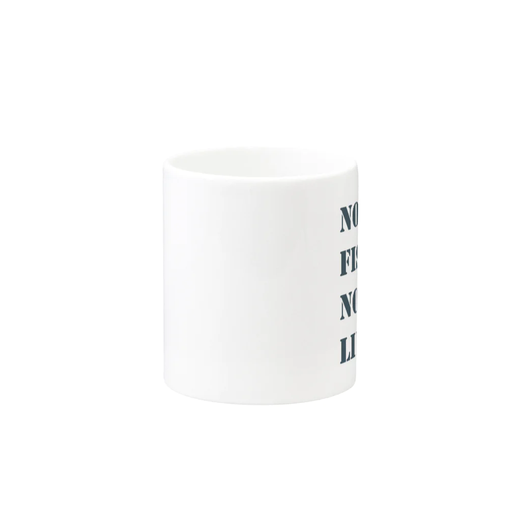 ryoheitatsunokiの釣りマグカップ（NO FISHING NO LIFE） Mug :other side of the handle